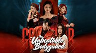 The Unbeatable Bodyguard chinese dramabox