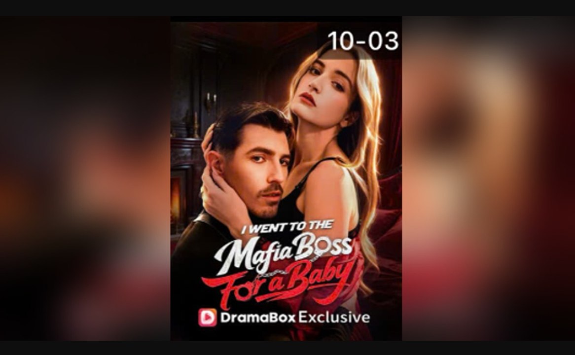I Went to the Mafia Boss for a Baby [ SHORT DRAMA WITH HIGH QUALITY 2026 ] 1