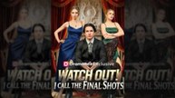 Watch Out I Call The Final Shots #englishsub (HOT DRAMA)