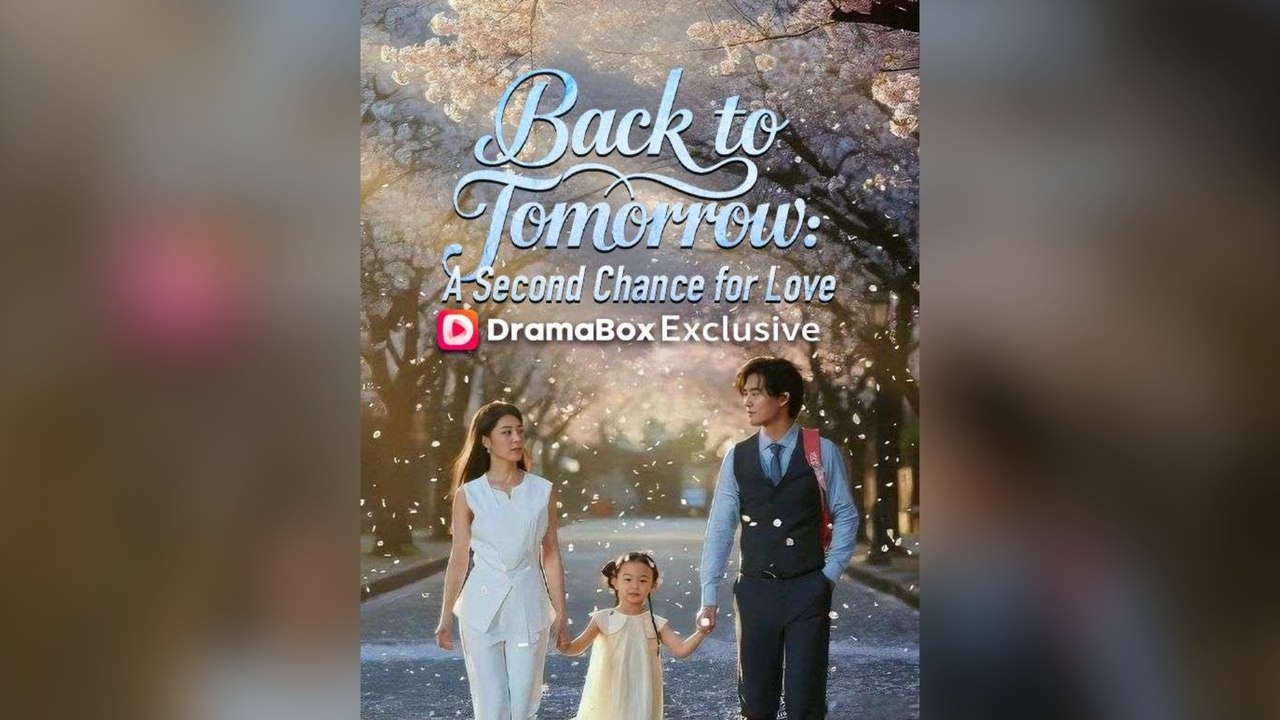 Back To Tomorrow: A Second Chance For Love