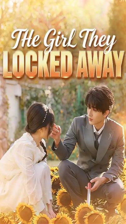 The Girl They Locked Away - Chinese Drama - English Sub