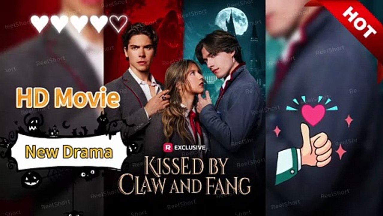 🎈🔜 [New] Kissed by Claw and Fang - Evan Adams and Ben Armstrong Dailymotion #ReelShort Movie