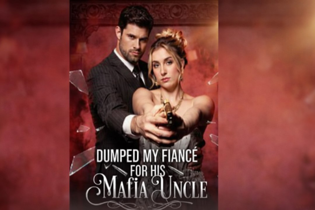 🎁🔥[Hot 2026] Dumped My Fiancé for his Mafia Uncle | Viral Short Drama  -FULL