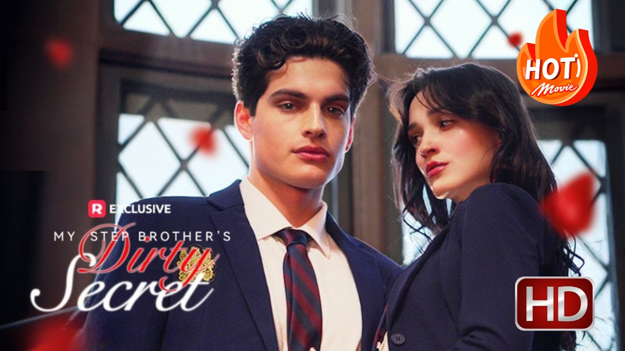 My Stepbrother's Dirty Secret | Full Movie HD - Drama Romance Young Adult Modern Emotional First Love Forbidden Love Romantic Teen USA ShortFilms