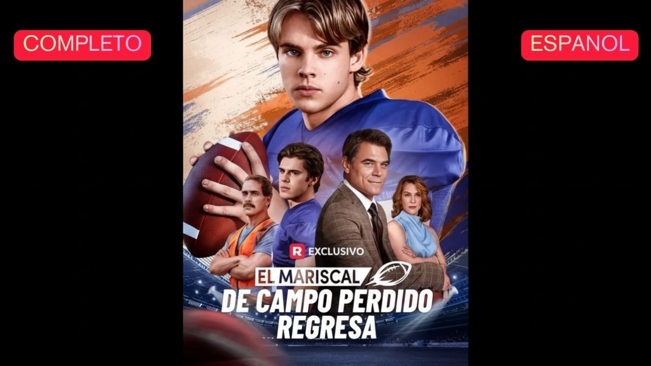 [doblado] El Mariscal de Campo Perdido Regresa