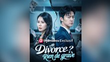 Divorce Rien de grave Épisode Complet