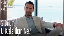 O Kızla İlgin Ne?-Çift Kişilik Oda 2. Bölüm