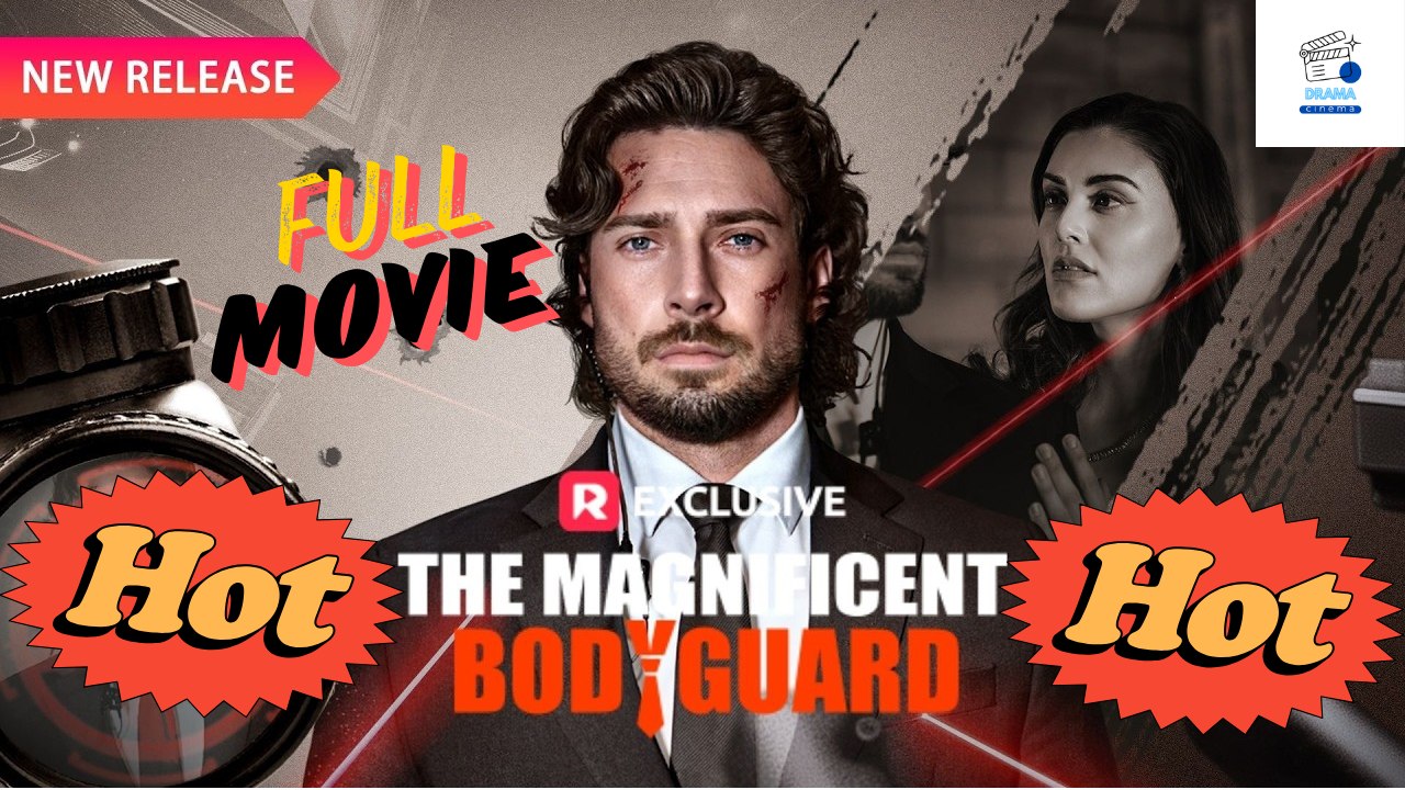 [HOT DRAMA 2026] The Magnificent Bodyguard #reelshort | Short Drama Hub