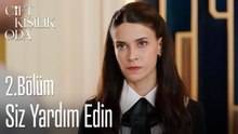 Siz Yardım Edin-Çift Kişilik Oda 2. Bölüm