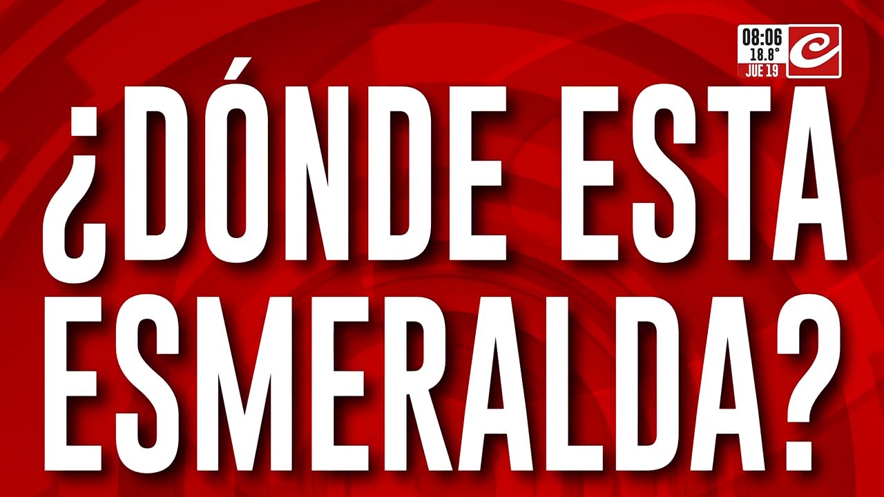 Desesperada búsqueda de Esmeralda: ¿qué se sabe hasta el momento?