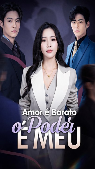 Amor é Barato, o Poder é Meu - filme completo