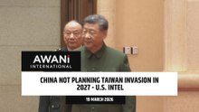 China not planning Taiwan invasion in 2027 - U.S. intel