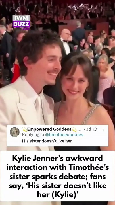 Social media reacts to Kylie Jenner’s awkward moment with Timothée Chalamet’s sister, with many saying she seemed to dislike her