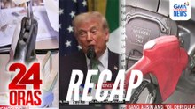 24 Oras: (Part 2) Namemeke ng pirma para magnotaryo ; Banta ni U.S. Pres. Donald Trump sa Iran; Dapat bang alisin ang "oil deregulation"?; atbp