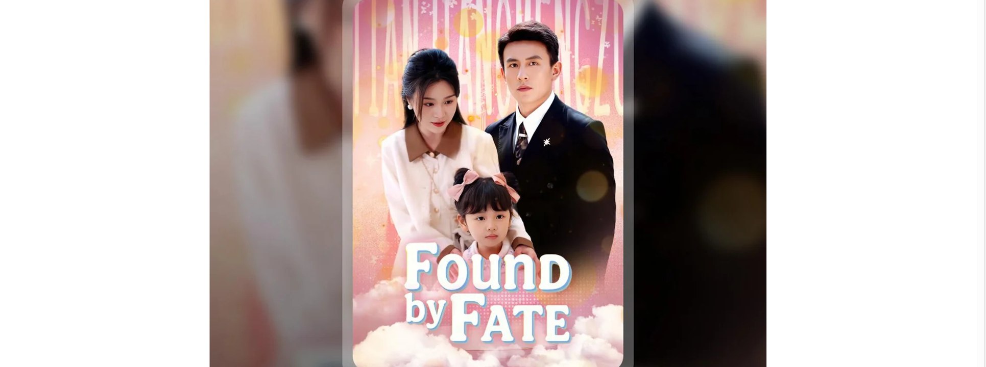 found by fate chinese drama