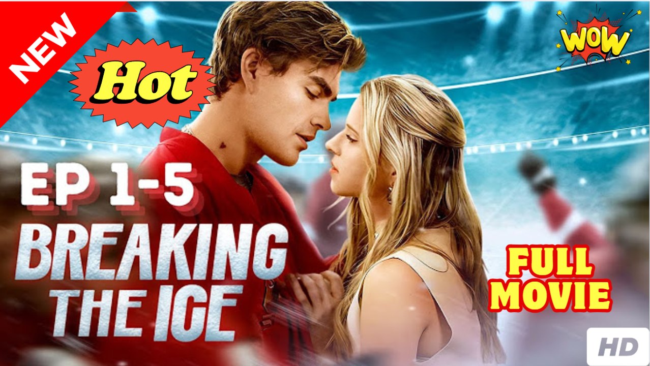 Breaking The Ice Full Movie