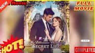 The Billionaire Husband's Secret Life (2025) - FULL [Eng Sub]