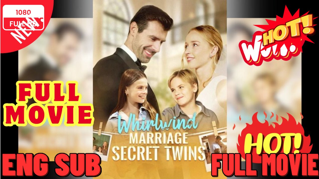 Whirlwind Marriage, Secret Twins. CEO's Twins Want Mommy Back [Full Movie] - ⭐🍉💚FULL MOVIES ENGLISH SUB (2026)