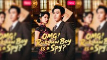 OMG! Rickshaw Boy Is a Spy? Full Movie