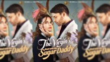 The Virgin's Deal With Her Sugar Daddy Full Movie