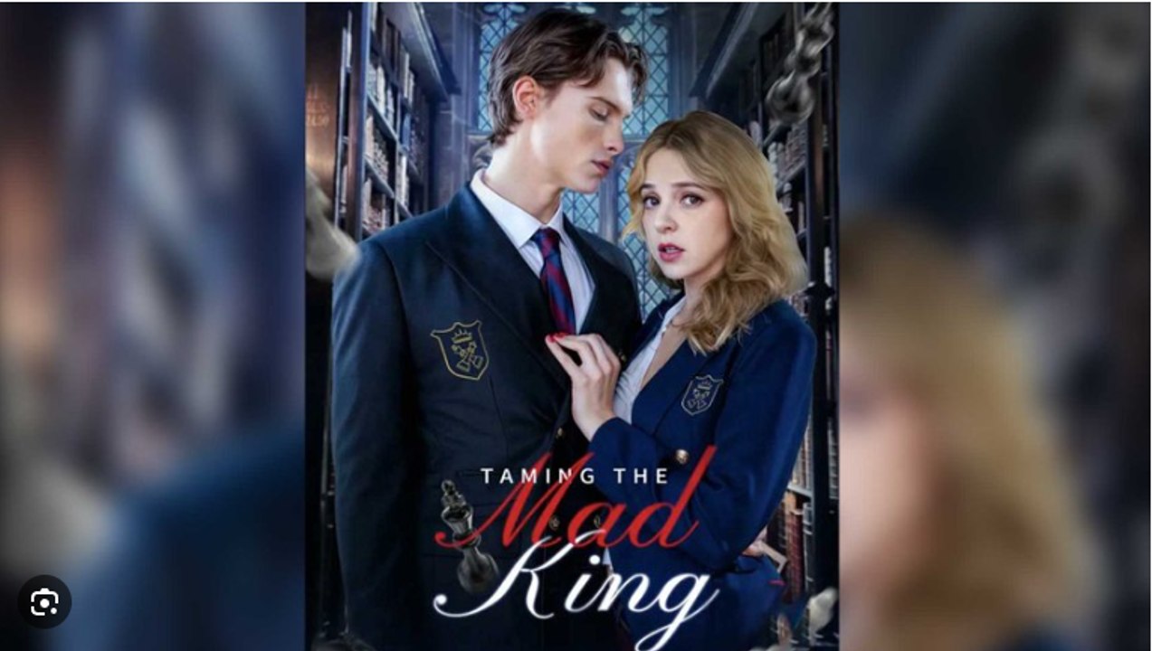 Taming The Mad King Full Movies English Sub