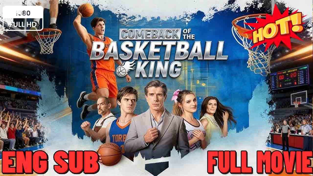Comeback of the Basketball King #My Husband's Way Back To Glory 💥 Short Drama 2026 🍏❤️✴️🔥