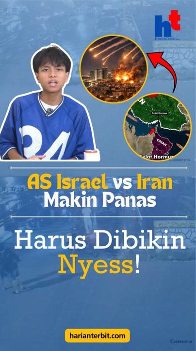 AS Israel vs Iran Makin Panas, Harus Dibikin Nyess!