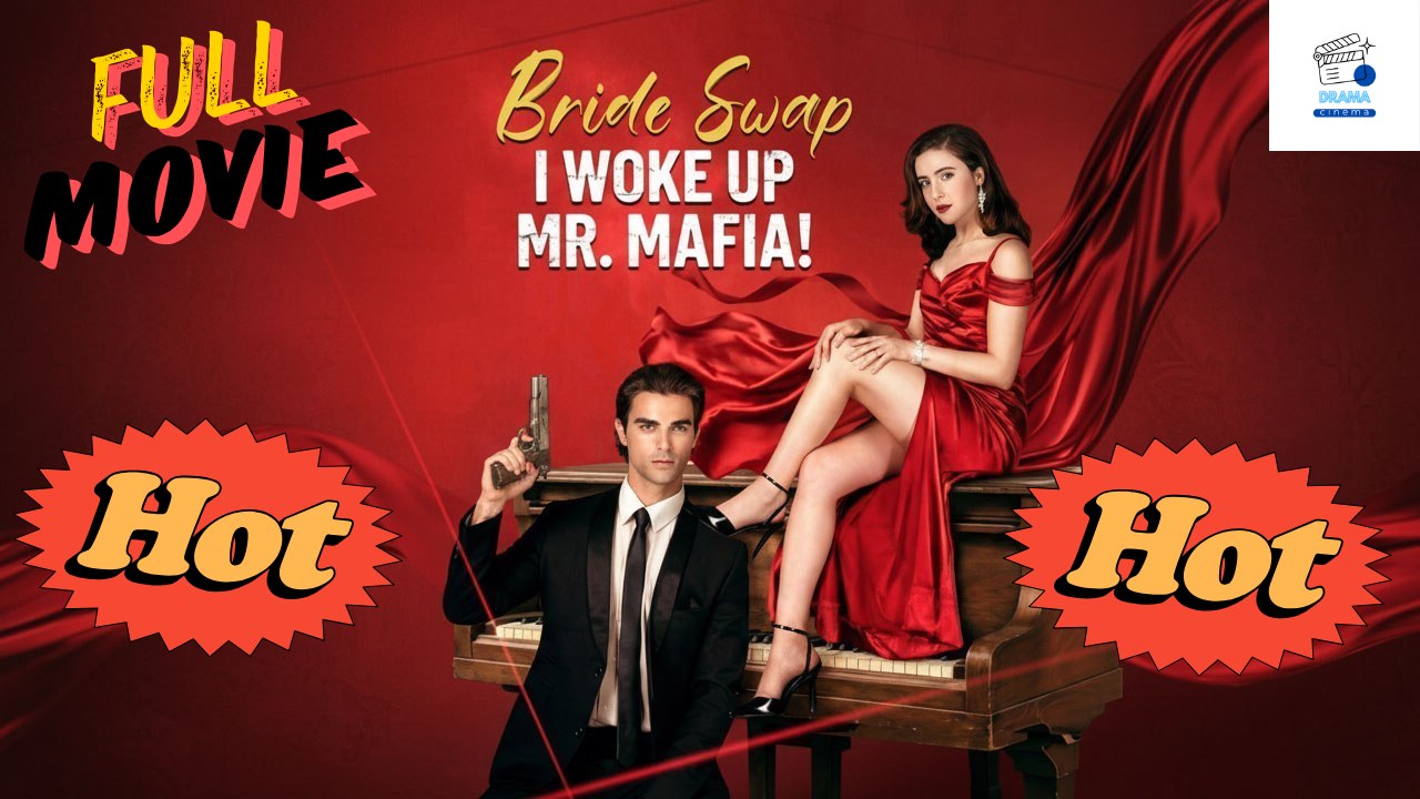 [HOT DRAMA 2026] Bride Swap: I Woke Up Mr. Mafia #shortmax | Short Drama Hub