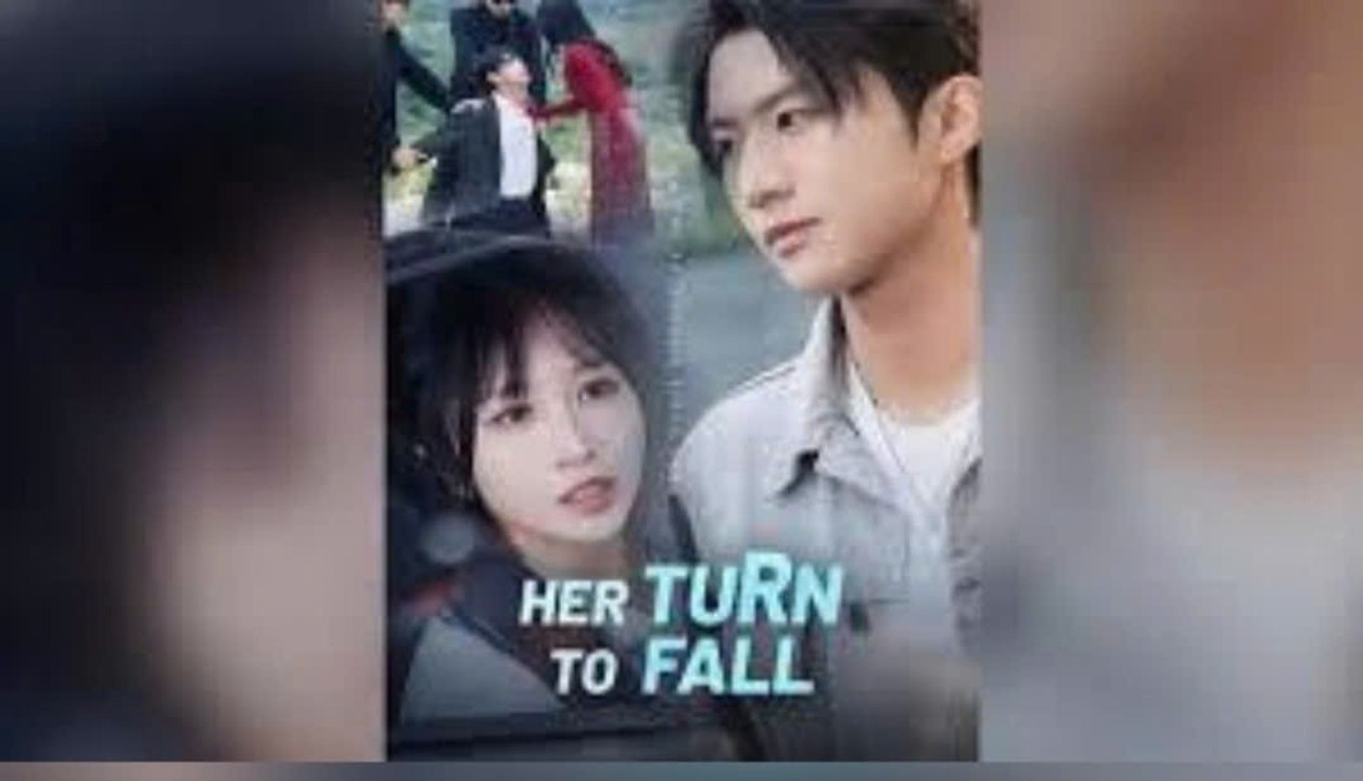Her Turn To Fall – Full HD Movie [English Sub] | Watch Till The End