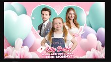 Silly Daddy, When Are You Gonna Find Mommy