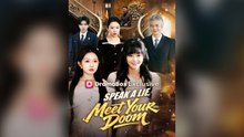 Speak A Lie, Meet Your Doom Full Chinese Drama