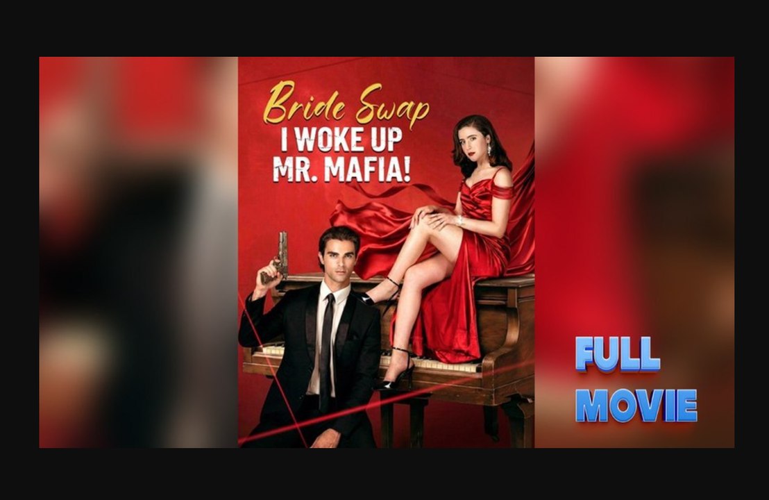 🔥Hot 2026 Bride Swap I Woke Up Mr. Mafia Isode