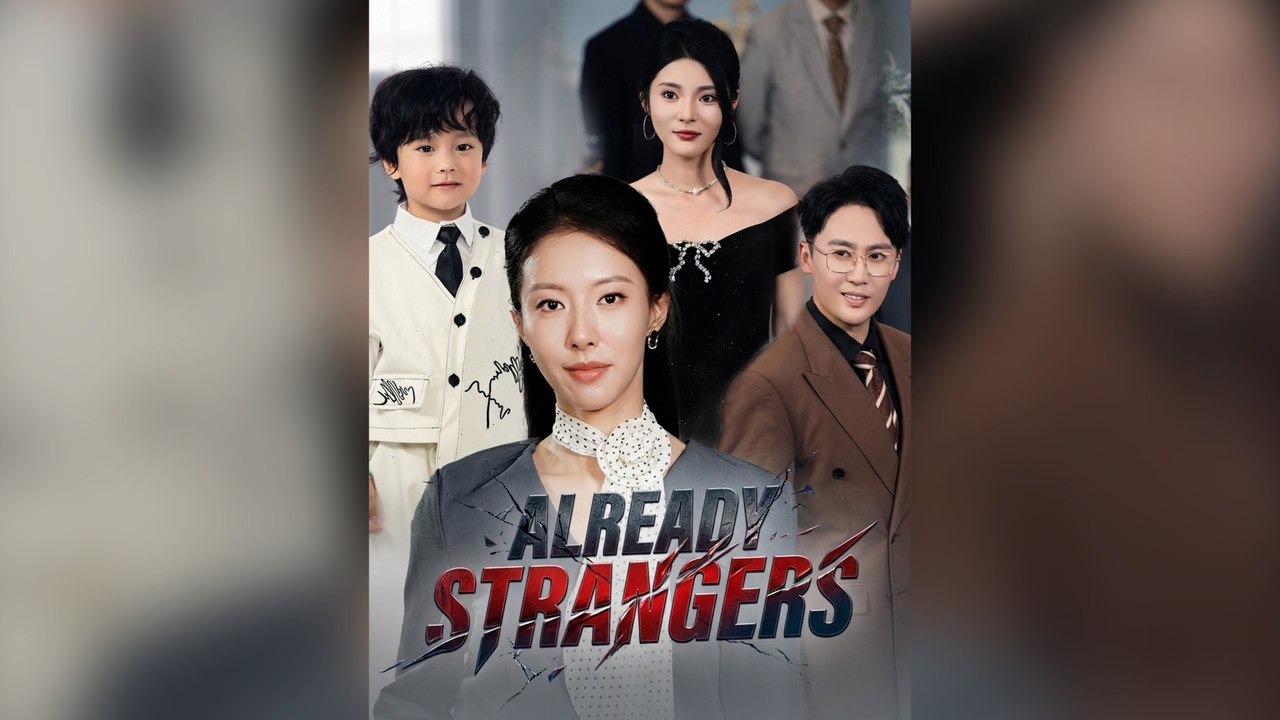 Already Strangers