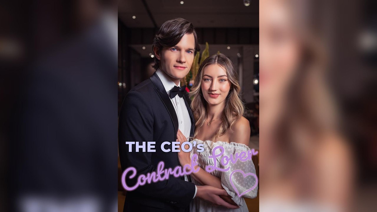 The Ceo's Contract Lover - Full Movie