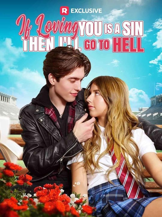If Loving You Is A Sin Then I’Ll Go To Hell - Full Movie