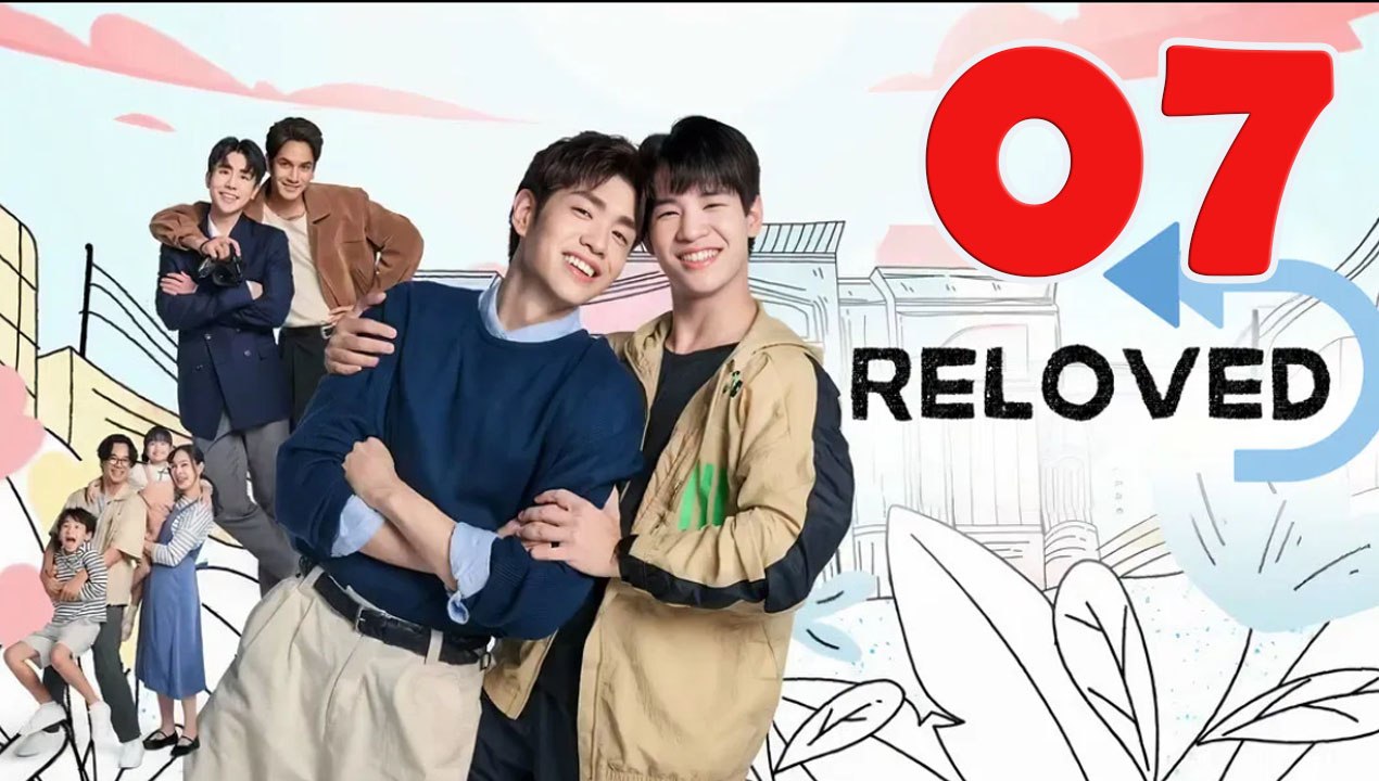 Reloved - Episode 7 Title