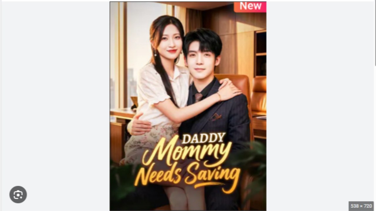 Daddy, Mommy Needs Saving Drama S