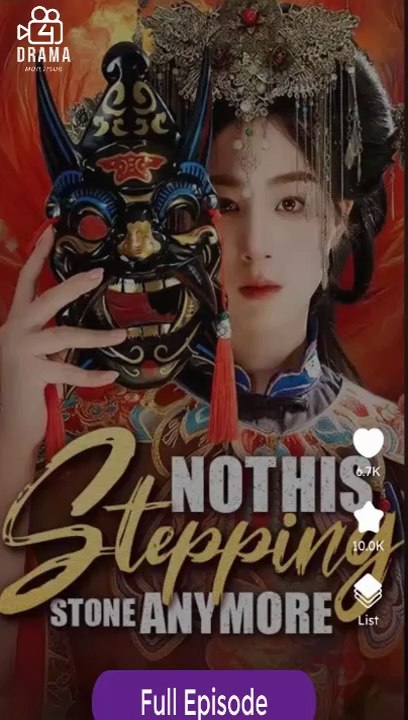 Not His Stepping Stone Anymore Ep ✅