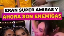 Famosas que eran súper amigas y ahora son enemigas
