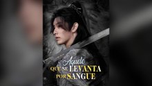 Aquele Que Se Levanta Por Sangue Episódio Completo