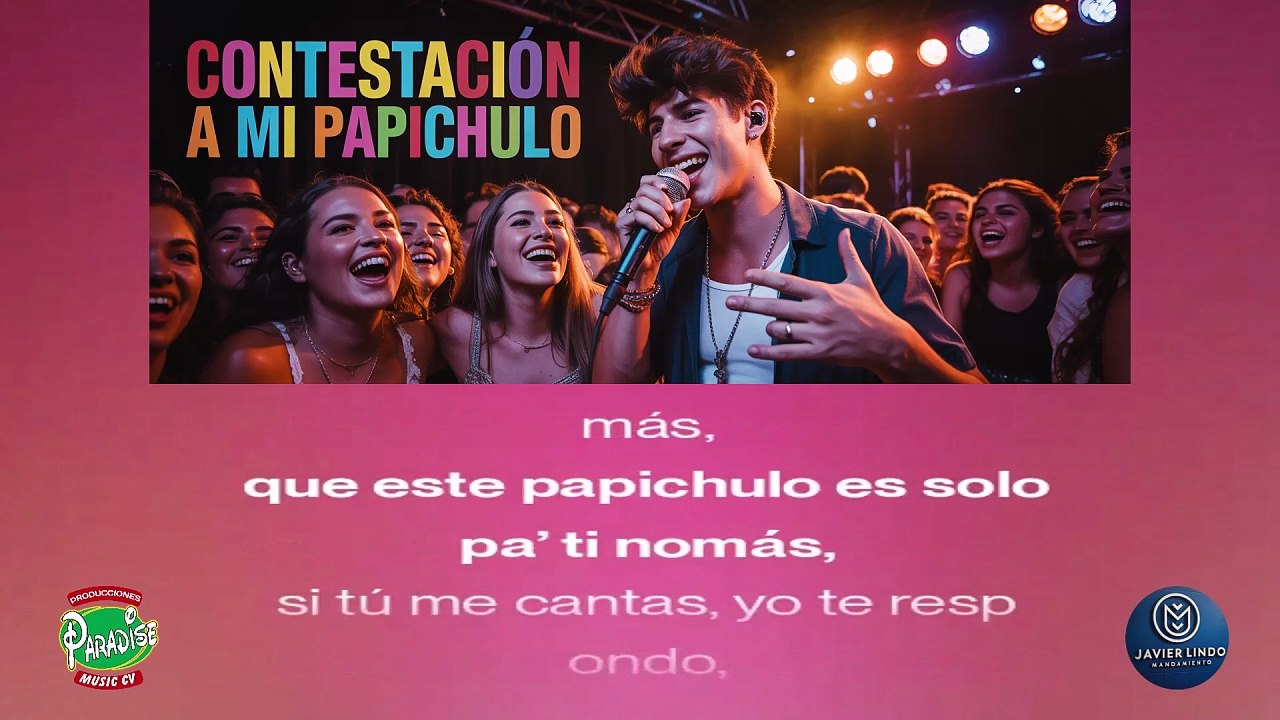 CONTESTACION A MI PAPICHULO AUTOR JAVIER LINDO M.