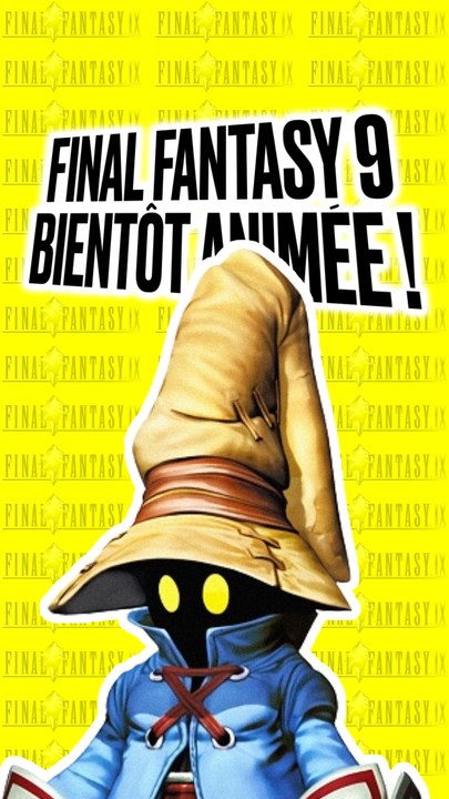 Final Fantasy 9 : L'animé confirmé et on vous dit TOUT sur ce projet inattendu !