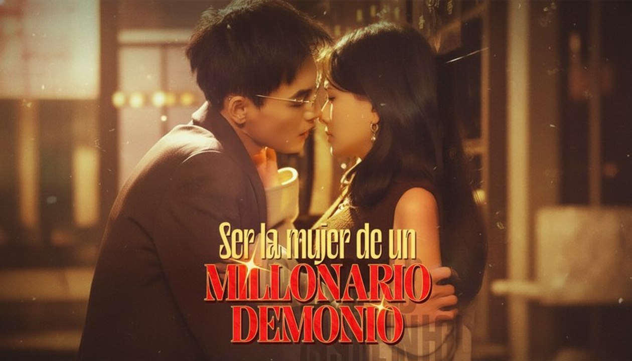 [Doblado ESP] Ser la mujer de un millonario demonio