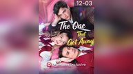 🎁🔥[Hot 2026]The One That Got Away | Viral Short Drama  -FULL