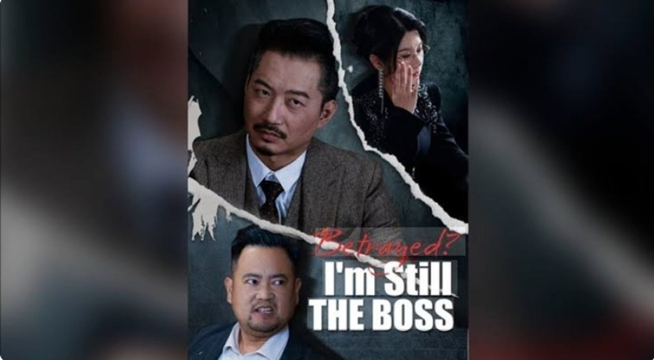 Betrayed? I'm Still The Boss (Dubbed) | Full Short