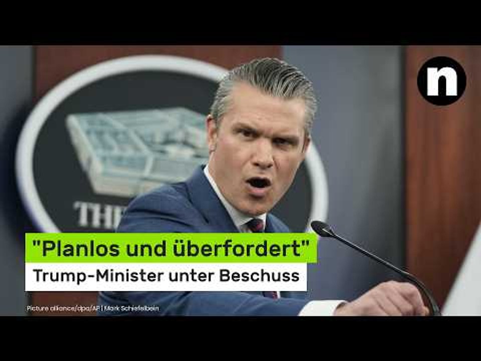 Pete Hegseth: 'Planlos und überfordert' - Trump-Minister unter Beschuss