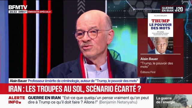 Guerre au Moyen-Orient: Donald Trump n'a pour l'instant pas atteint son objectif , observe Alain Bauer, professeur émérite de criminologie au Conservatoire national des Arts et Métiers