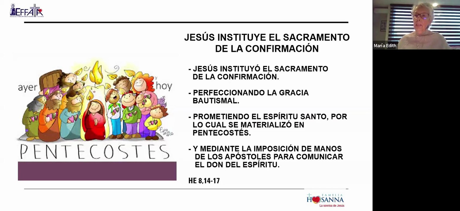 Clase 6 [S3]: 7 Sacramentos  La Confirmación