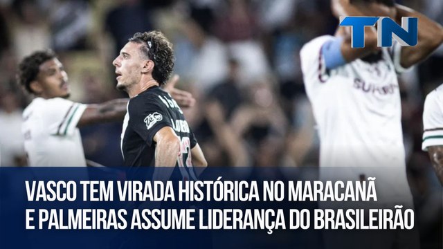 Giro Esportivo | Vasco tem virada histórica no Maracanã e Palmeiras assume liderança do Brasileirão