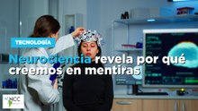 Neurociencia revela por qué creemos en mentiras